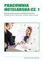 Pracownia hotelarska cz. 1