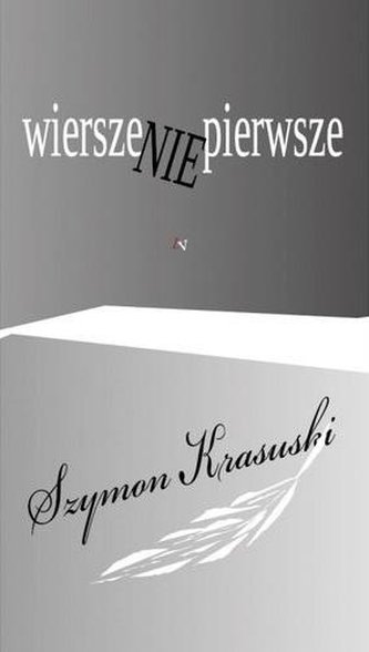 Wiersze nie pierwsze