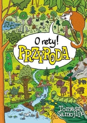 O rety! Przyroda w.2018
