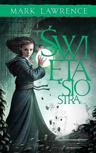 Święta siostra. Trylogia Księga Przodka. Tom 3
