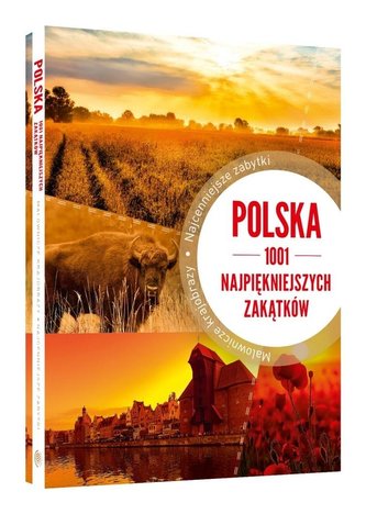 Polska. 1001 najpiękniejszych zakątków TW SBM