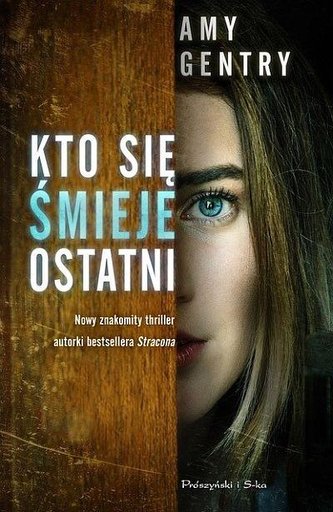 Kto się śmieje ostatni Kto się śmieje ostatni