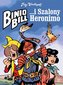 Binio Bill i Szalony Heronimo