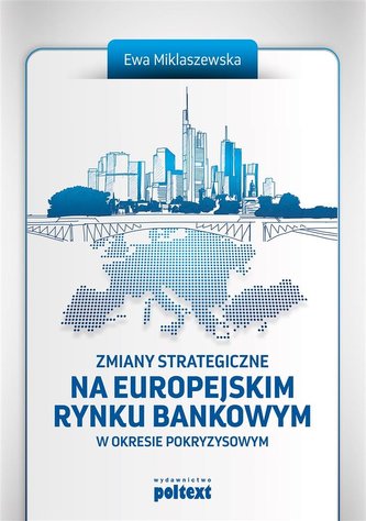 Zmiany strategiczne na europejskim rynku...