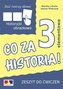Dać rzeczy słowo. Co za historia! ćw. 3 elementy