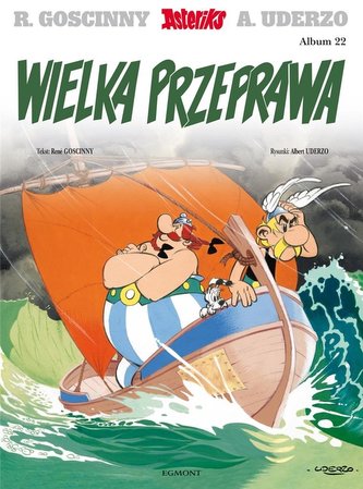 Asteriks T. 22 Wielka przeprawa