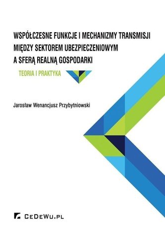 Współczesne funkcje i mechanizmy transmisji...