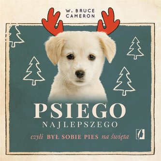 Psiego najlepszego. Audiobook