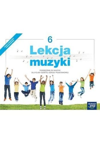 Muzyka SP 6 Lekcja muzyki Podr. w.2019 NE
