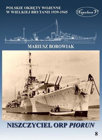 Niszczyciel ORP Piorun Niszczyciel ORP Piorun