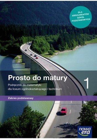 Matematyka LO 1 Prosto do matury Podr ZP w.2019 NE