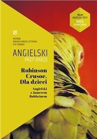 Angielski przy okazji. Robinson Crusoe. Dla dzieci