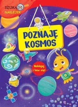 Poznaję kosmos. Szukam naklejek