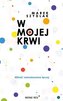 W mojej krwi