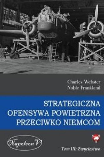 Strategiczna Ofensywa...T.3 Zwycięstwo Strategiczna Ofensywa...T.3 Zwycięstwo
