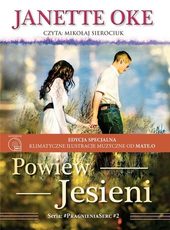 Pragnienia serc T.2 Powiew jesieni audiobook Pragnienia serc T.2 Powiew jesieni audiobook