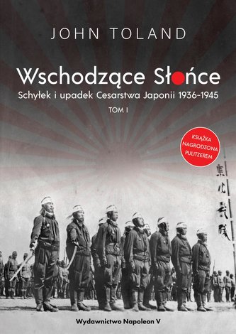 Wschodzące Słońce T.1 Schyłek i upadek Cesarstwa.. Wschodzące Słońce T.1 Schyłek i upadek Cesarstwa..