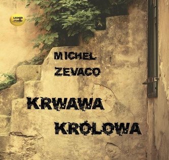 Krwawa królowa audiobook