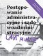 Postępowanie administracyjne 2020 last minute