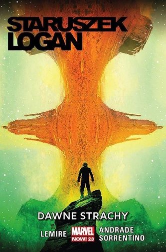 Staruszek Logan. Dawne strachy T.5 Staruszek Logan. Dawne strachy T.5