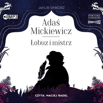 Adaś Mickiewicz. Łobuz i mistrz audiobook