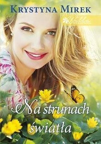 Willa pod Kasztanem T.3 Na strunach światła