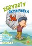 Zgryzoty Gryzipiórka SP 4-6