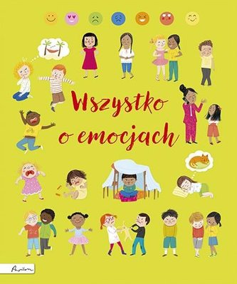 Wszystko o emocjach Wszystko o emocjach