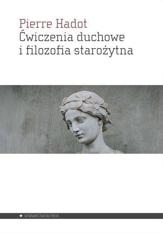 Ćwiczenia duchowe i filozofia starożytna