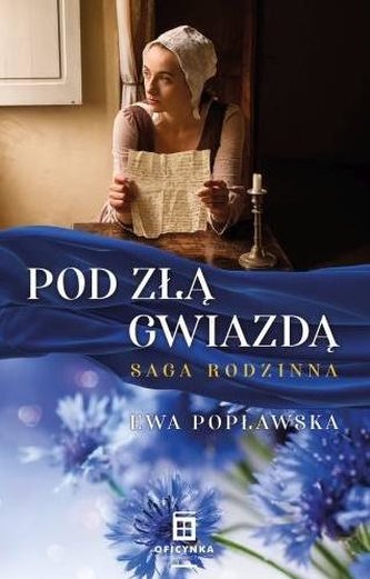 Pod złą gwiazdą. Saga rodzinna