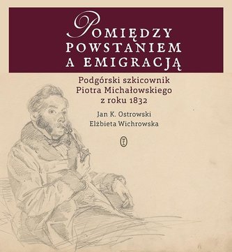Pomiędzy powstaniem a emigracją Pomiędzy powstaniem a emigracją