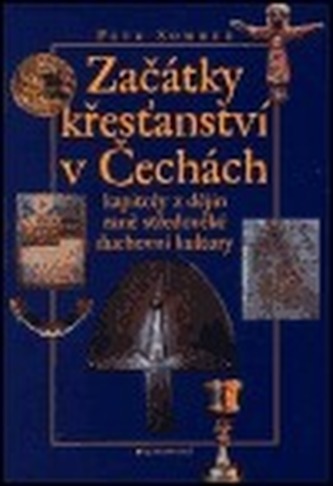 Začátky křesťanství v Čechách