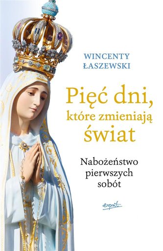 Pięć dni, które zmieniają świat