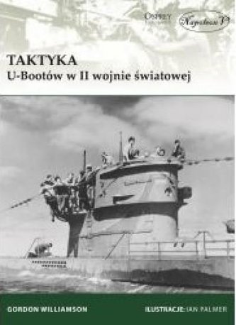 Taktyka U-Bootów w II wojnie światowej Taktyka U-Bootów w II wojnie światowej