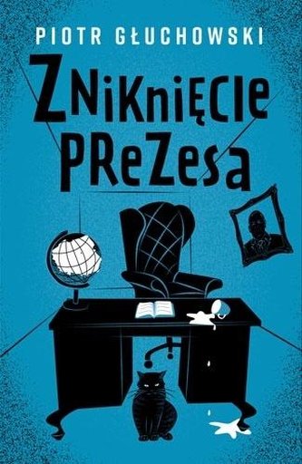Zniknięcie prezesa Zniknięcie prezesa