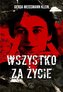 Wszystko za życie