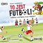 To jest futbol! Krótka historia piłki nożnej CD