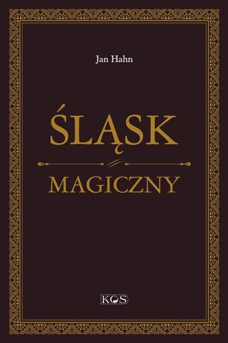 Śląsk magiczny