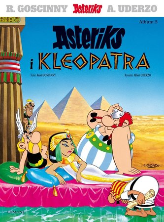 Asteriks T.5 Asteriks i Kleopatra Asteriks T.5 Asteriks i Kleopatra