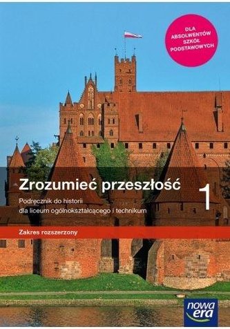 Historia LO 1 Zrozumieć przeszłość ZR w.2019 NE