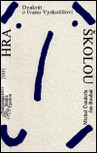 Hra školou Hra školou