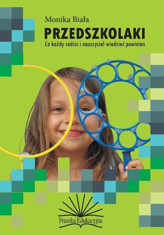 Przedszkolaki. Co każdy rodzic i nauczyciel...