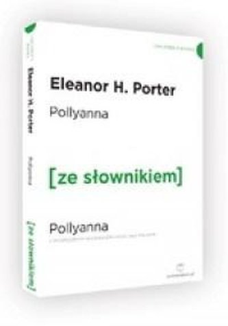 Pollyanna w.angielska+ słownik A2/B1