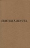Erotická revue I