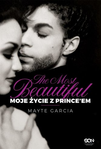 The Most Beautiful. Moje życie z Prince'em