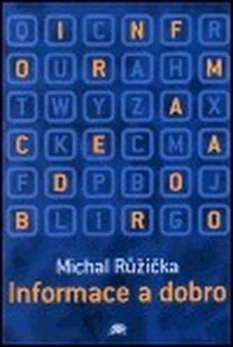 Informace a dobro Informace a dobro
