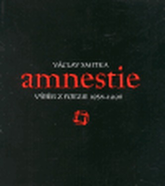 Amnestie - výběr z poezie 1958-1998