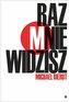 Raz mnie widzisz, raz nie widzisz