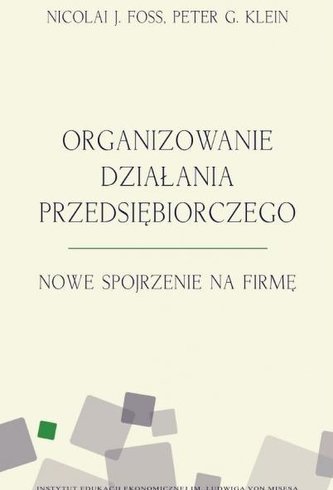 Organizowanie działania przedsiębiorczego Organizowanie działania przedsiębiorczego