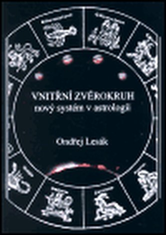 Vnitřní zvěrokruh - nový systém v astrologii
